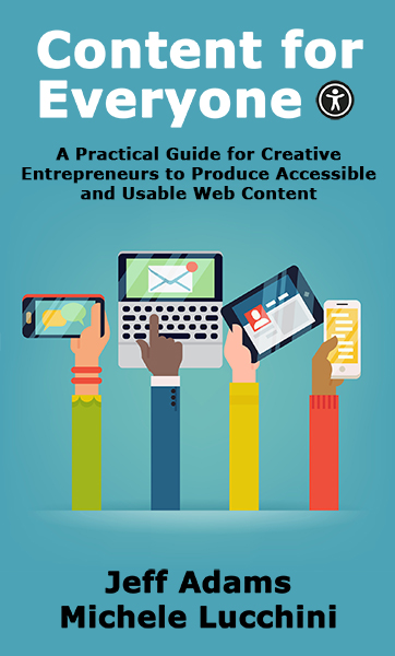 Cover of "Content for Everyone" showing four hands holding different devices, including a mobile phone in landscape position, a laptop, a tablet in landscape position and a mobile phone in portrait mode. Each device has an illustration with a different type of content displaying.