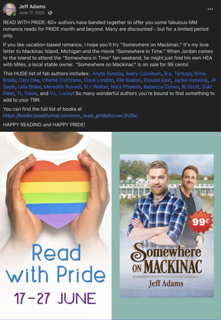 Facebook post from Jeff from June 2022 detailing an author promotion. It includes the text of the post as well as the image that was part of the post. Text on this page indicates more about this and the example it illustrates.